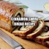 Cinnamon Swirl Bread for the Bread Machine recipe