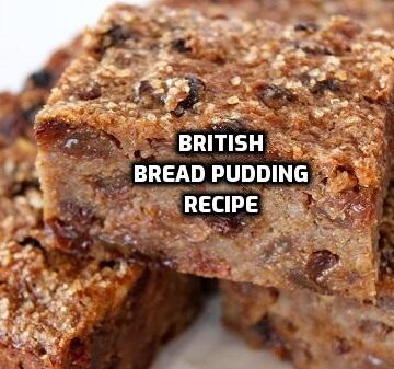 British Bread Pudding Recipe