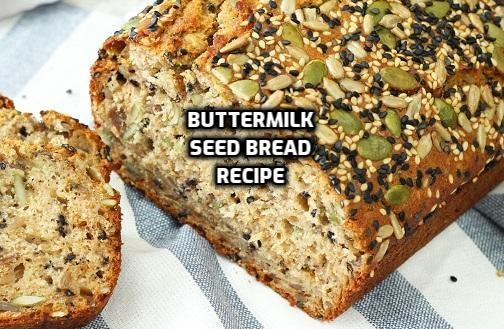 Buttermilk Seed Bread Recipe