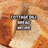 Cottage Dill Bread recipe