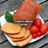 Tomato Bread recipe