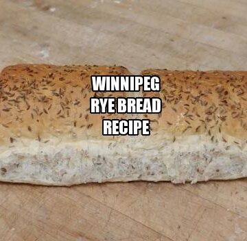 Winnipeg Rye Bread Recipe