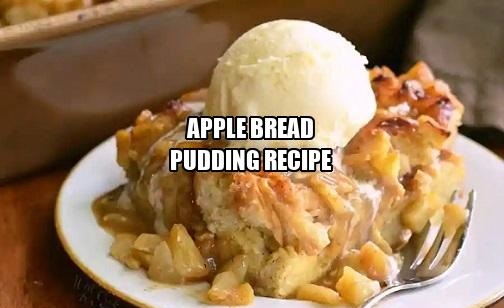 Apple Bread Pudding Recipe