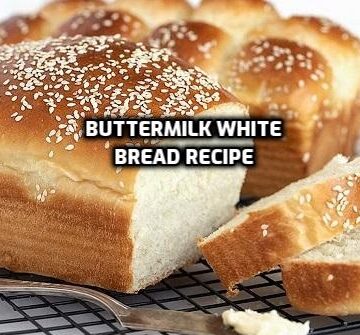 Buttermilk White Bread Recipe