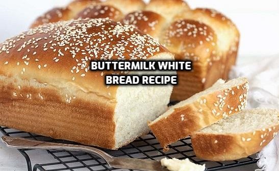 Buttermilk White Bread Recipe