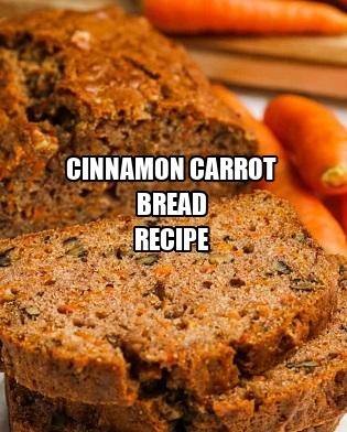 Cinnamon Carrot Bread Recipe