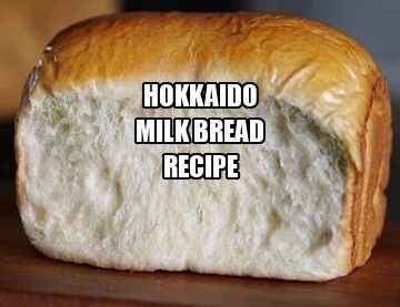 Hokkaido Milk Bread Recipe