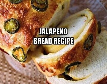 Jalapeno Bread Recipe