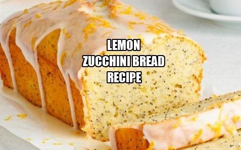 Lemon Zucchini Bread Recipe