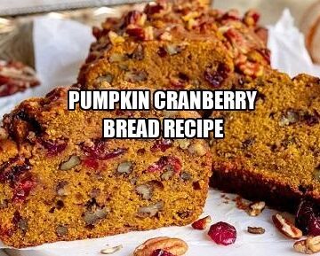 Pumpkin Cranberry Bread Recipe