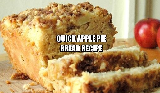 Quick Apple Pie Bread Recipe