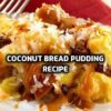 coconut bread pudding recipe