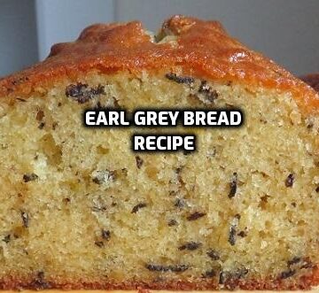 earl grey bread recipe