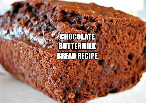 Chocolate Buttermilk Bread Recipe