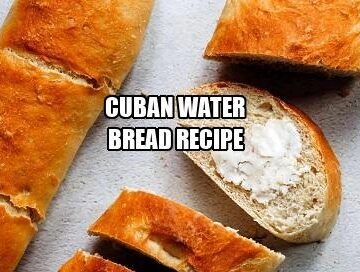 Cuban Water Bread Recipe