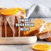 Orange Quick Bread Recipe