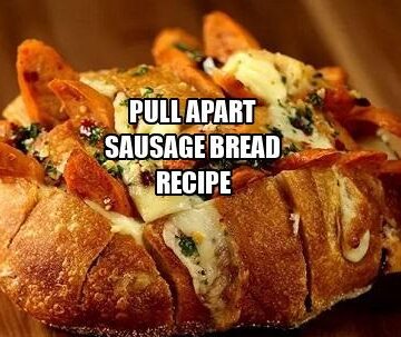 Pull Apart Sausage Bread Recipe