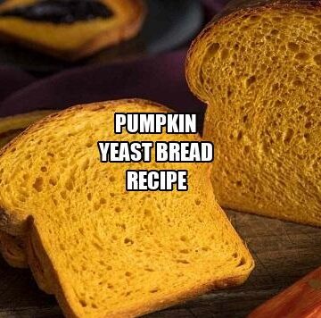 Pumpkin Yeast Bread Recipe