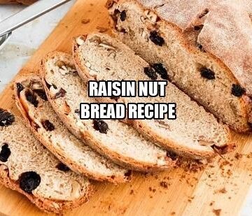 Raisin Nut Bread Recipe