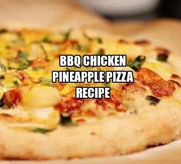 BBQ Chicken Pineapple Pizzas Recipe