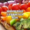 Rainbow Veggie Flatbread Pizza Recipe