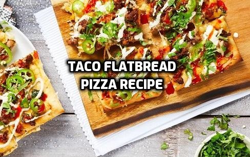 Taco Flatbread Pizza Recipe