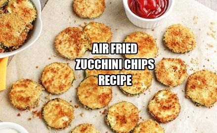 Air Fried Zucchini Chips Recipe