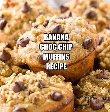 Banana Choc Chip Muffins Recipe