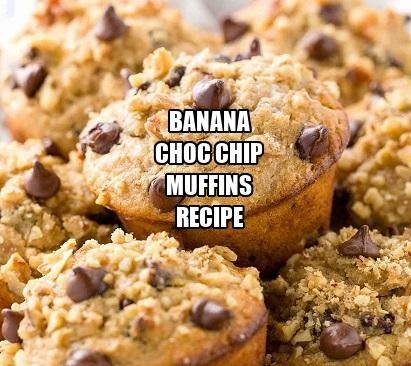 Banana Choc Chip Muffins Recipe