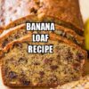 Banana Loaf Recipe