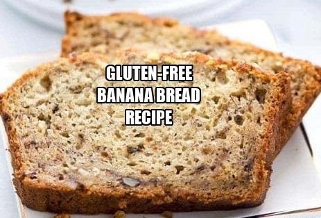 Gluten-free Banana Bread Recipe