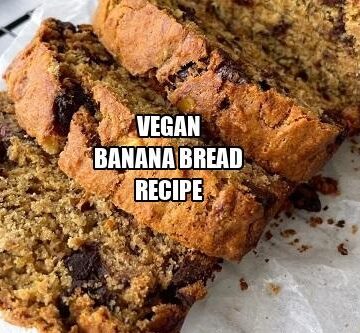 Vegan Banana Bread Recipe