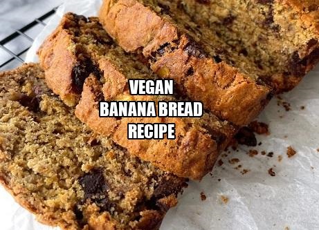 Vegan Banana Bread Recipe